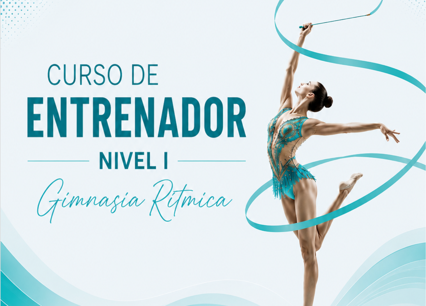 CURSO ENTRENADOR/A GIMNASIA RÍTMICA Nivel 1